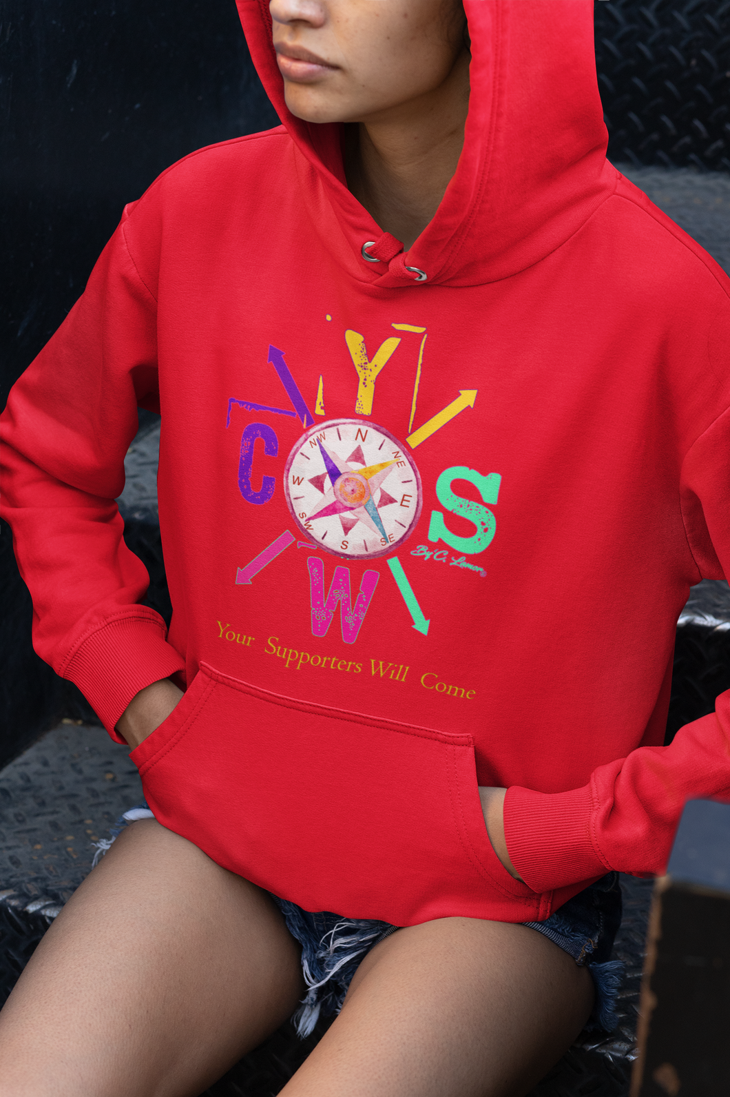 By' C. Lamor - Your Supporters Will Come Compass, Red Hoodie with Pink, Green, Purple and Yellow logo for Ladies